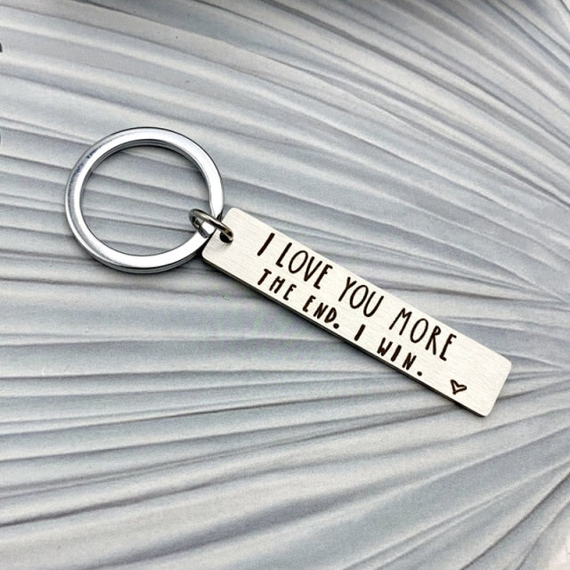 "I Love You More The End I Win"Funny Birthday Keychain - A personalised gift for him/her